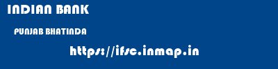 INDIAN BANK  PUNJAB BHATINDA    ifsc code